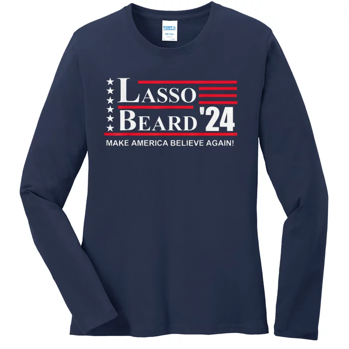 Lasso Beard 2024 Election Funny Ladies Long Sleeve Shirt