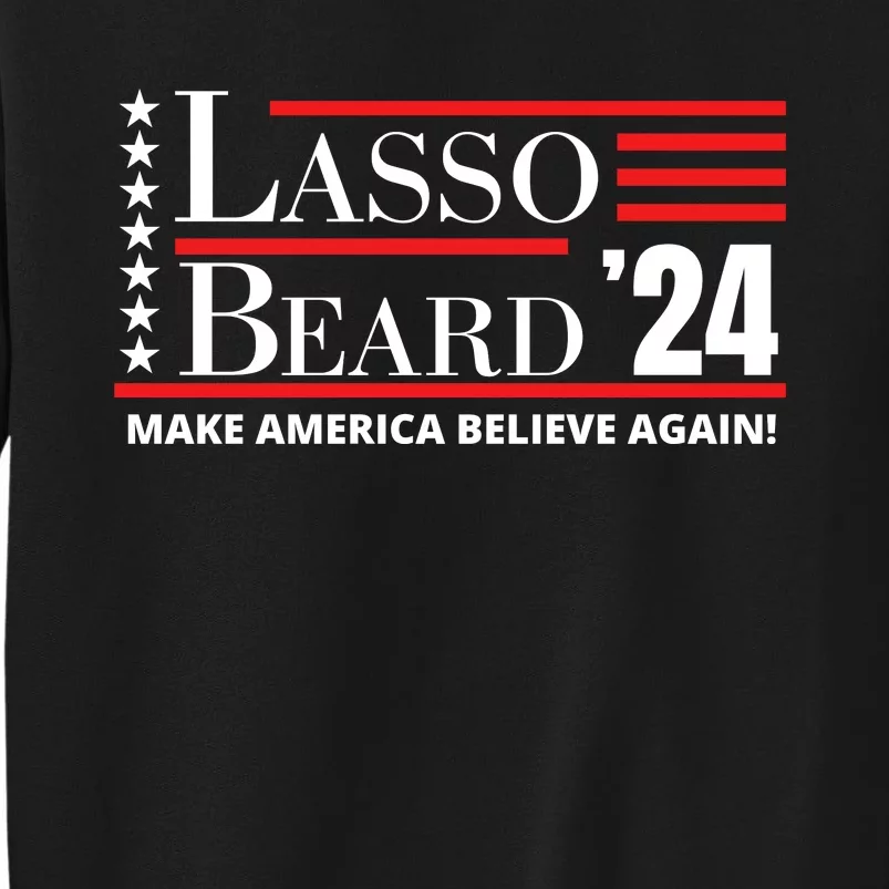 Lasso Beard 2024 Sweatshirt