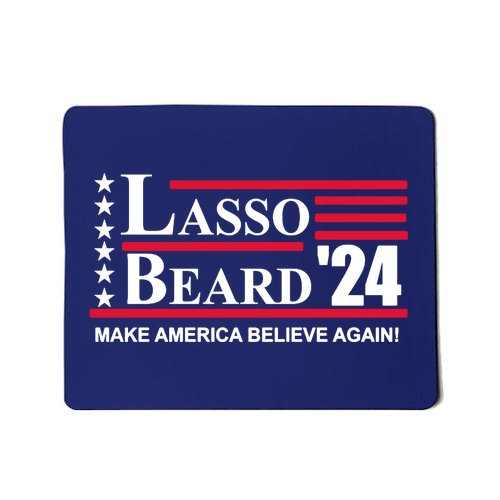 Lasso Beard 2024 Mousepad