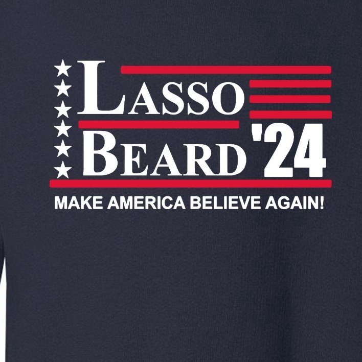 Lasso Beard 2024 Toddler Sweatshirt