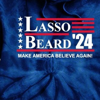 Lasso Beard 2024 Tie Dye Hoodie