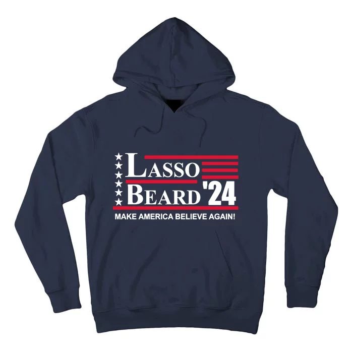 Lasso Beard 2024 Tall Hoodie