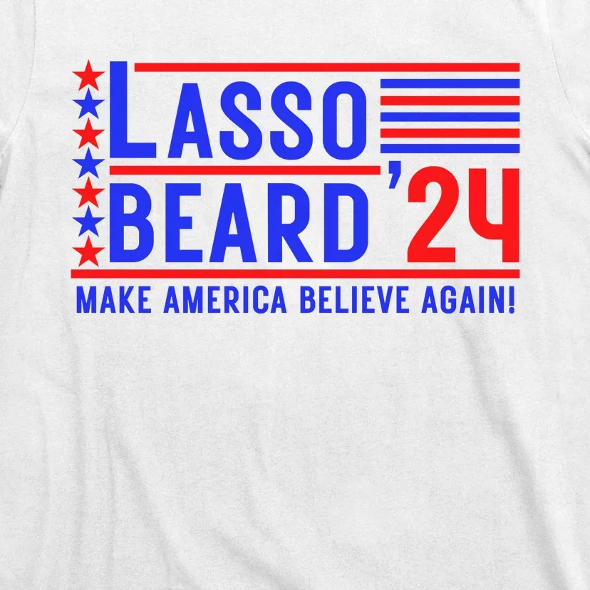 Lasso Beard 2024 T-Shirt