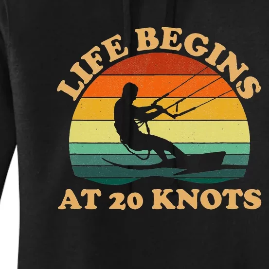 Life Begins At 20 Knots Kiteboarding Women's Pullover Hoodie