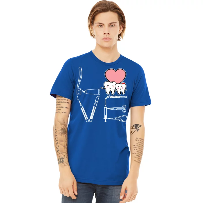 Love Being A Dentist Cute Premium T-Shirt