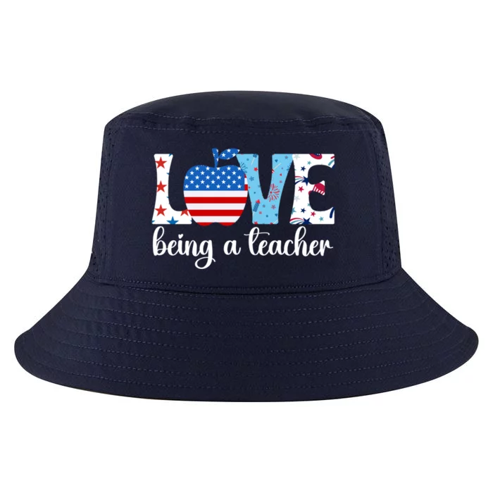 Love Being A Teacher 4th Of July Teacher American Flag Gift Cool Comfort Performance Bucket Hat