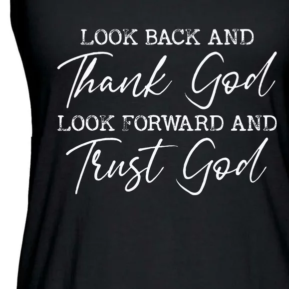 Look Back And Thank God Jesus Christian Faith Inspirational Ladies Essential Flowy Tank