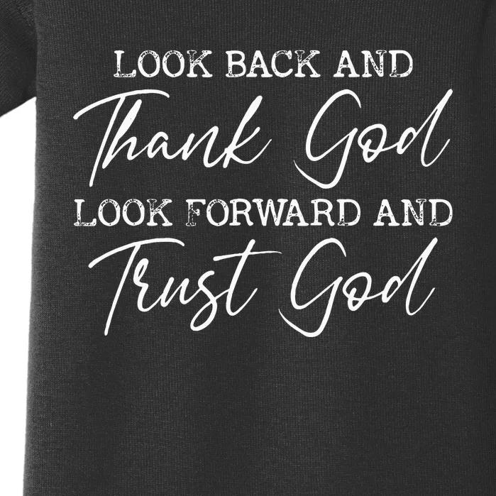 Look Back And Thank God Jesus Christian Faith Inspirational Baby Bodysuit