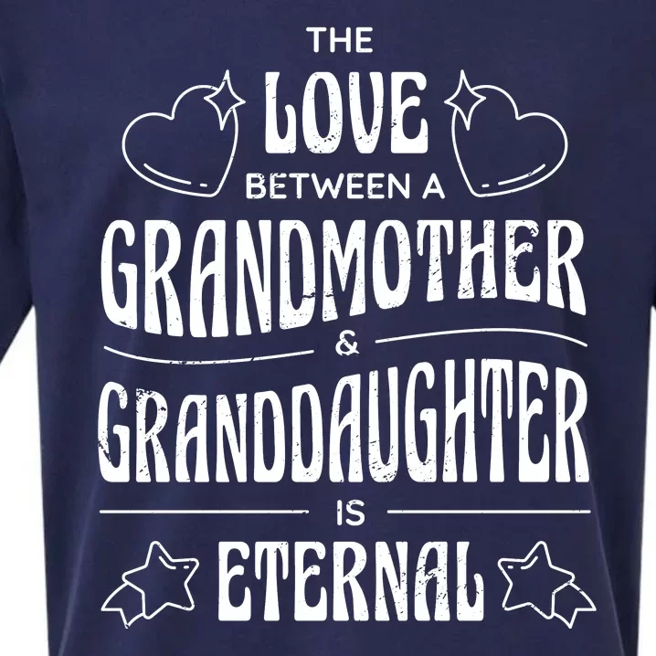 Love Between A Grandmother And Granddaughter Is Eternal Sueded Cloud Jersey T-Shirt