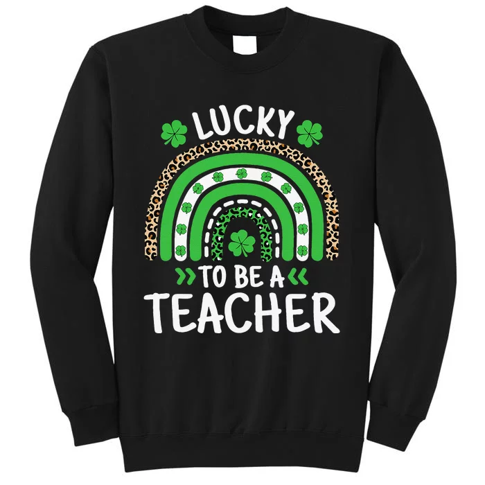 Luckyo Be Aeacher St Patricks Day Rainbow Shamrock Sweatshirt