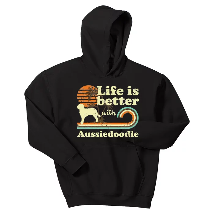 Life Better Aussiedoodle Vintage Dog Mom Dad Kids Hoodie