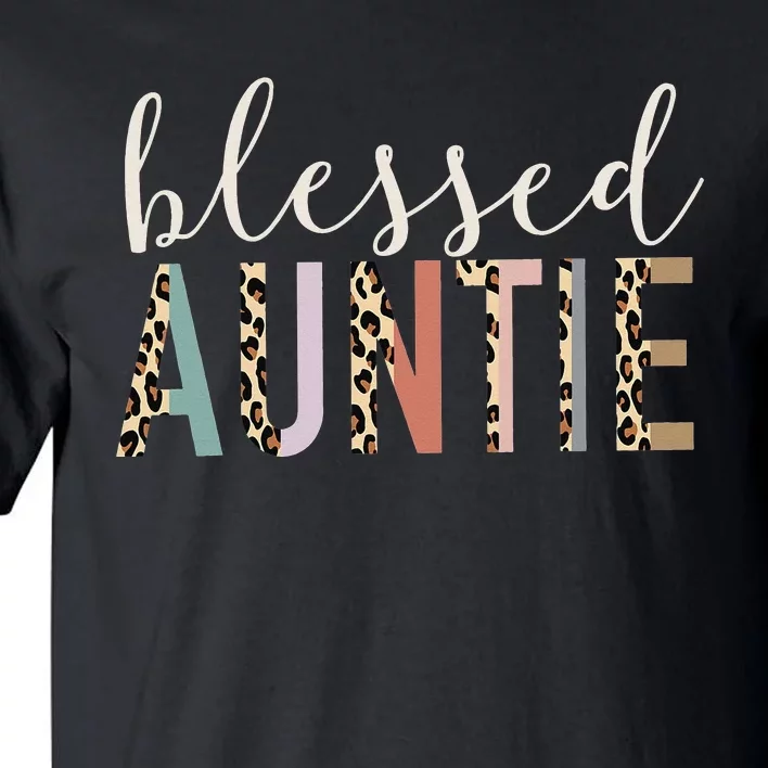 Leopard Blessed Auntie Aunt gift for mother''s day Tall T-Shirt