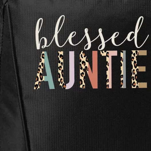 Leopard Blessed Auntie Aunt gift for mother''s day City Backpack