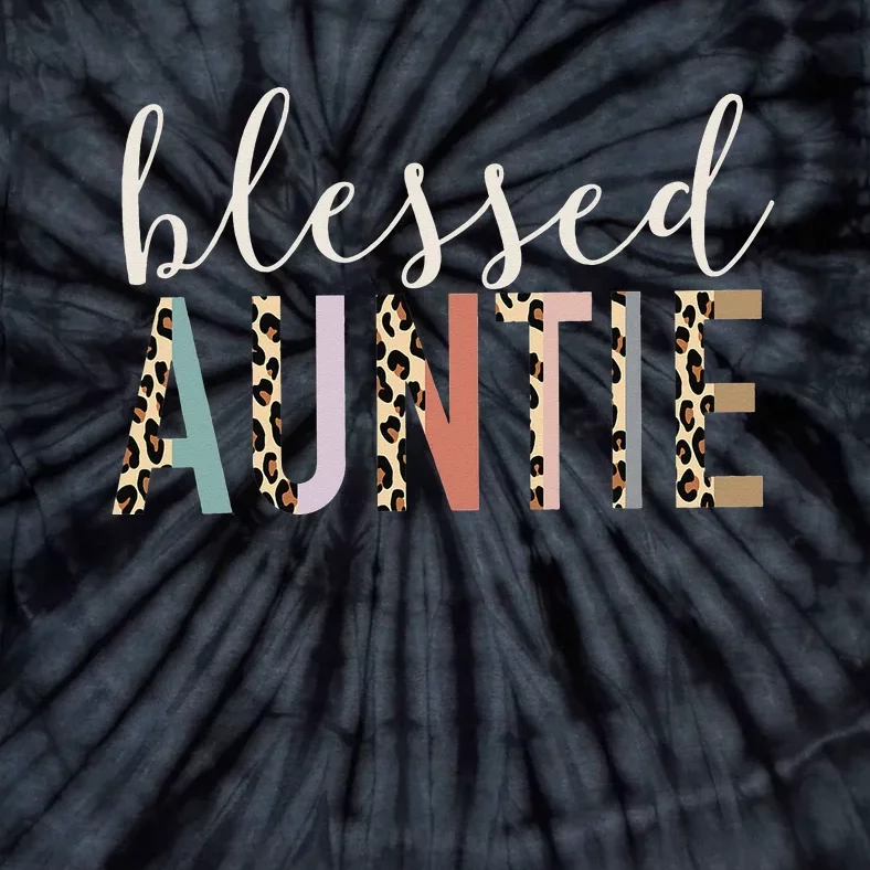 Leopard Blessed Auntie Aunt gift for mother''s day Tie-Dye T-Shirt