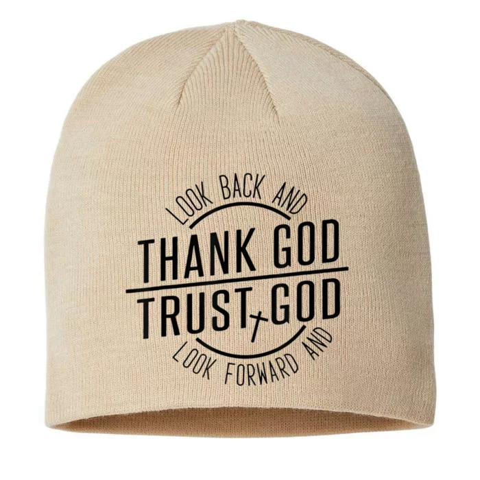 Look Back And Thank God Look Forward And Trust God 8 1/2in Sustainable Knit Beanie