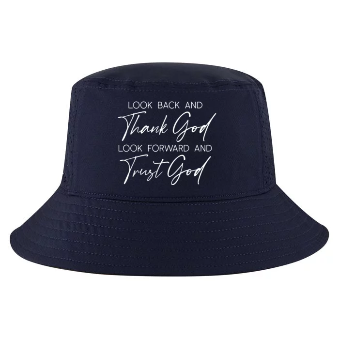 Look Back And Thank God Jesus Christian Faith Inspirational Cool Comfort Performance Bucket Hat