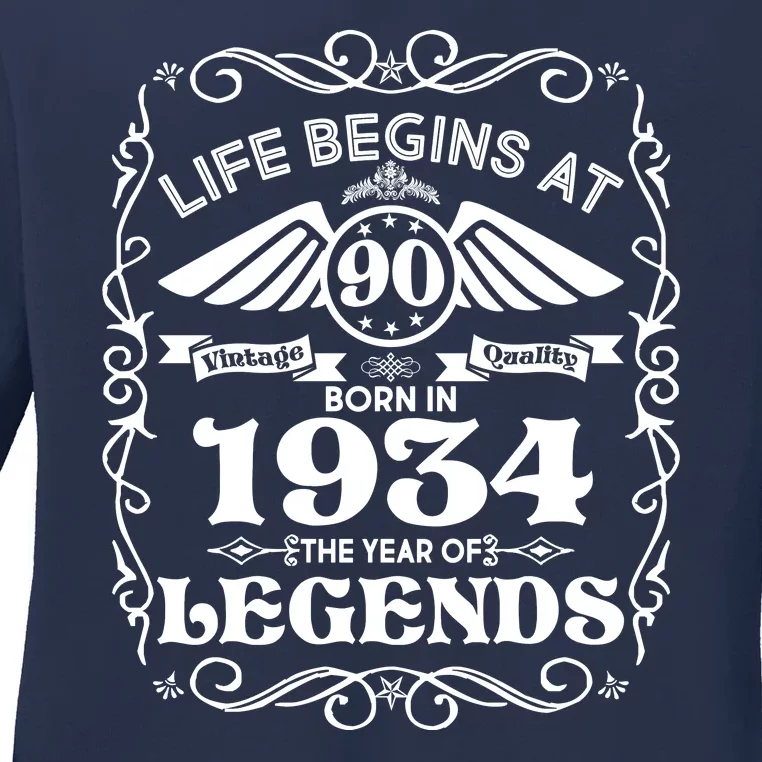 Life Begins At 90 Born In 1934 Year Of Legends Ladies Long Sleeve Shirt