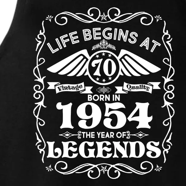 Life Begins At 70 Born In 1954 Year Of Legends Ladies Tri-Blend Wicking Tank