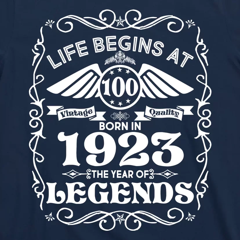 Life Begins At 100 Born In 1923 Year Of Legends T-Shirt