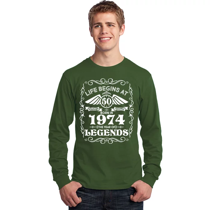 Life Begins At 50 Born In 1974 Year Of Legends Long Sleeve Shirt