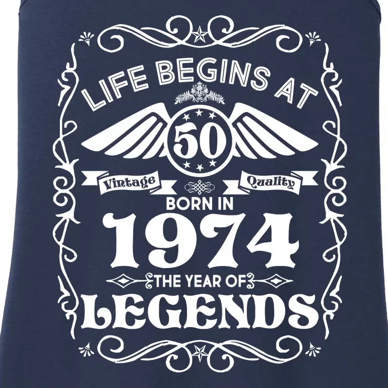 Life Begins At 50 Born In 1974 Year Of Legends Ladies Essential Tank