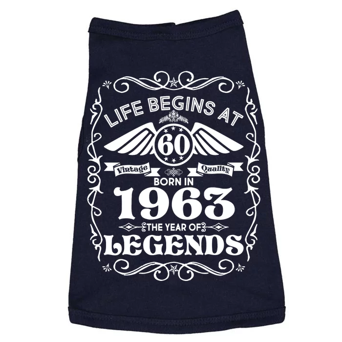 Life Begins At 60 Born In 1963 Year Of Legends Doggie Tank