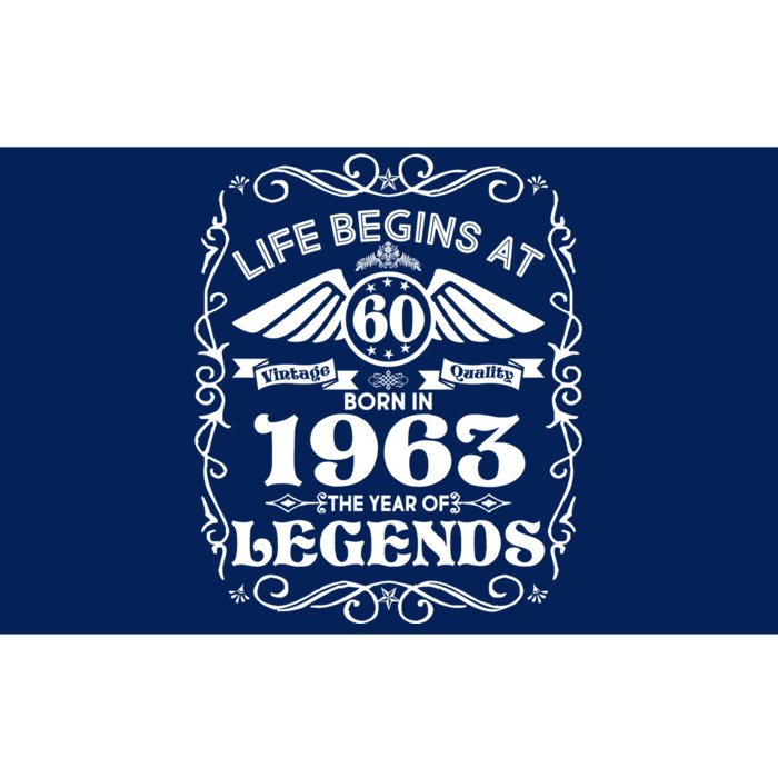 Life Begins At 60 Born In 1963 Year Of Legends Bumper Sticker