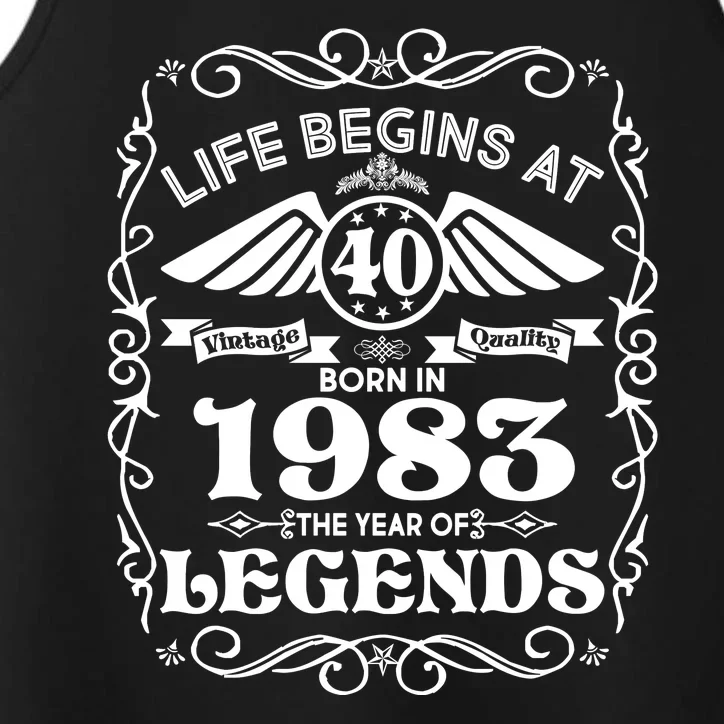 Life Begins At 40 Born In 1983 Year Of Legends Performance Tank