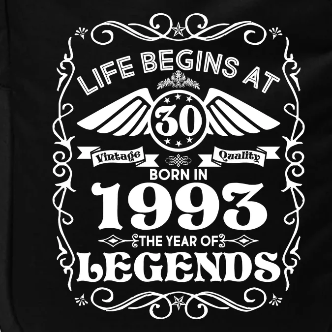 Life Begins At 30 Born In 1993 Year Of Legends Impact Tech Backpack