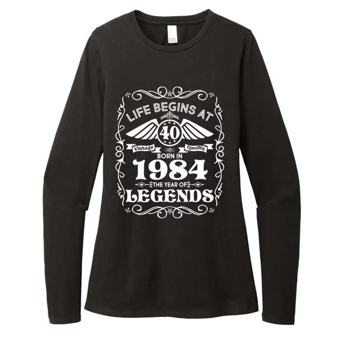 Life Begins At 40 Born In 1984 Year Of Legends Womens CVC Long Sleeve Shirt