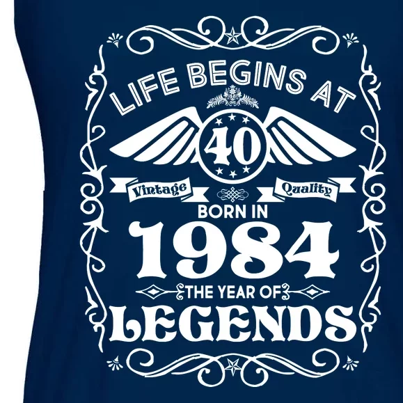 Life Begins At 40 Born In 1984 Year Of Legends Ladies Essential Flowy Tank