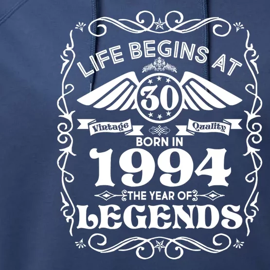 Life Begins At 30 Born In 1994 Year Of Legends Performance Fleece Hoodie