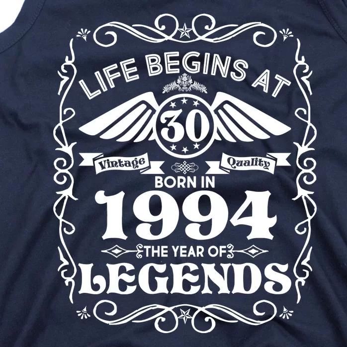 Life Begins At 30 Born In 1994 Year Of Legends Tank Top