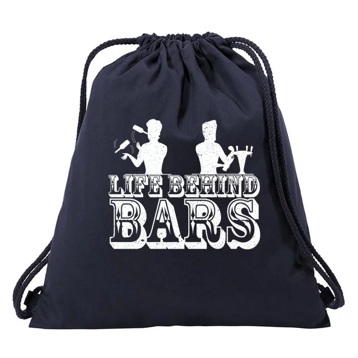 Life Behind Bars Funny Bartender Life Mixologist Costume Gift Drawstring Bag