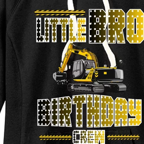 Little Bro Brother Of The Birthday Crew Party Excavator Women's Fleece Hoodie