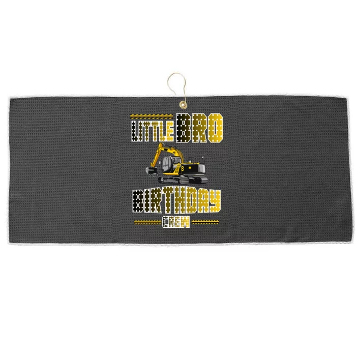 Little Bro Brother Of The Birthday Crew Party Excavator Large Microfiber Waffle Golf Towel