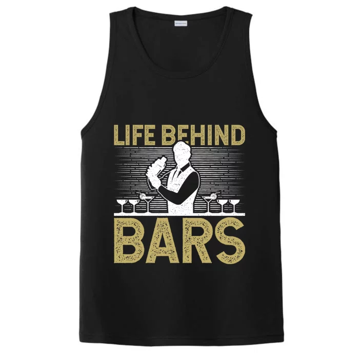 Life Behind Bars Funny Bartender Gift Performance Tank