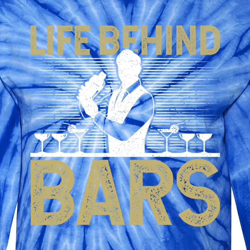 Life Behind Bars Funny Bartender Gift Tie-Dye Long Sleeve Shirt