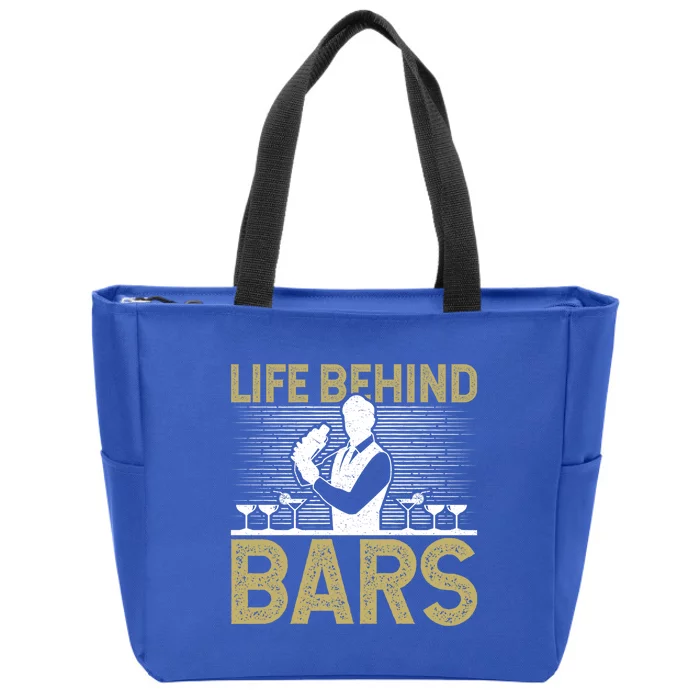 Life Behind Bars Funny Bartender Gift Zip Tote Bag