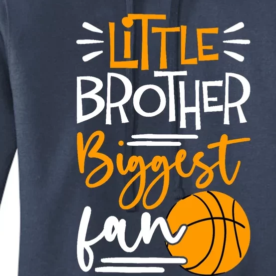 Little Brother Biggest Fan Basketball, Basketball Boy Women's Pullover Hoodie