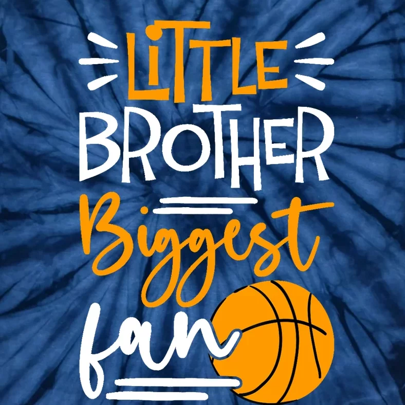 Little Brother Biggest Fan Basketball, Basketball Boy Tie-Dye T-Shirt