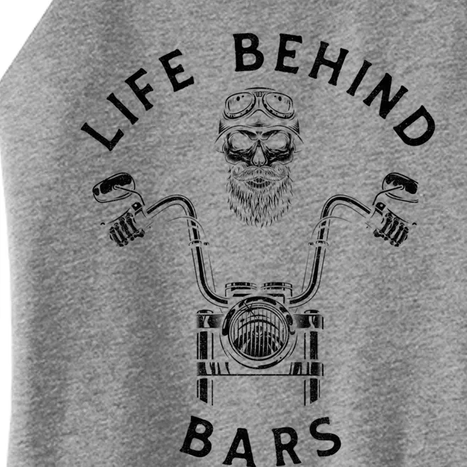 Life Behind Bars Funny Biker Skull Motorcycle Gift Women’s Perfect Tri Rocker Tank