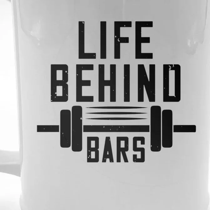 Life Behind Bars Gift Funny Gym Workout Gift Front & Back Beer Stein