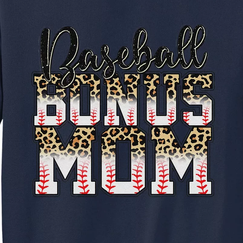 Leopard Baseball Bonus Mom Stepmother Mother's Day Tall Sweatshirt