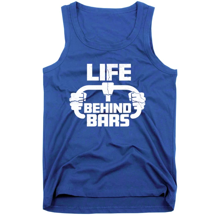 Life Behind Bars Funny Cycling Cool Gift Tank Top