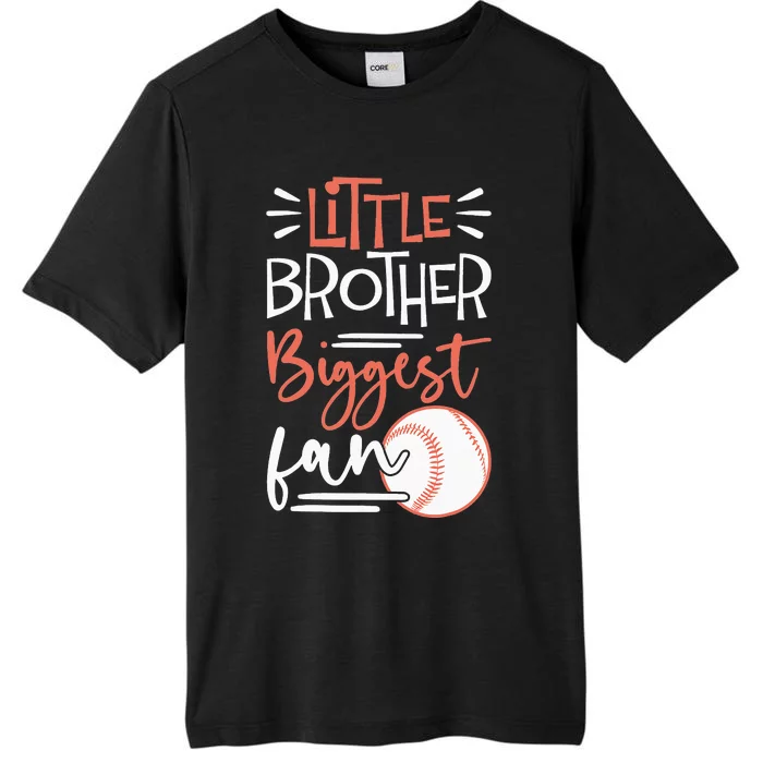 Little Brother Biggest Fan Baseball Season ChromaSoft Performance T-Shirt