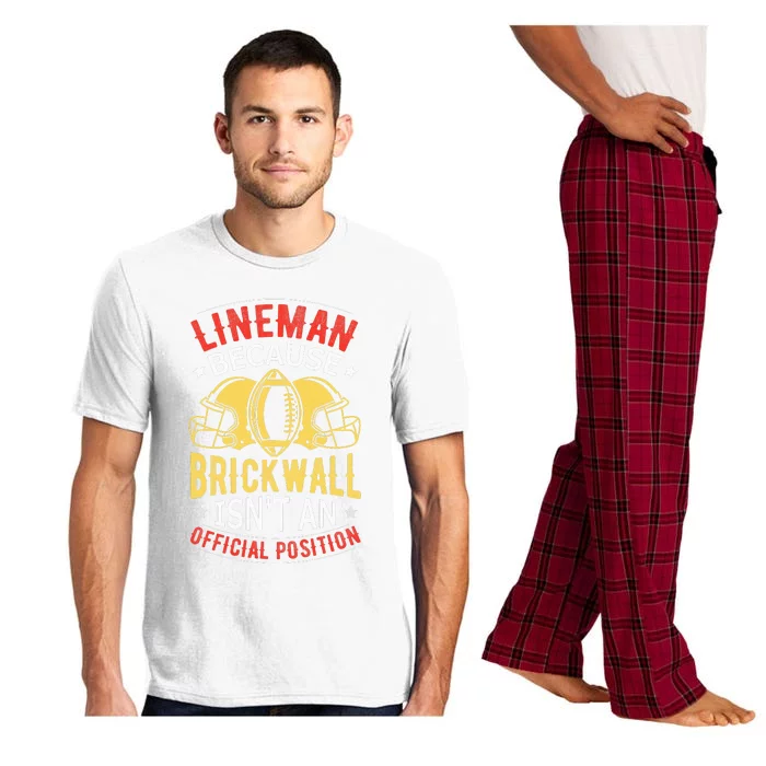 Lineman Because Brick Wall Isn't An Official Position Pajama Set