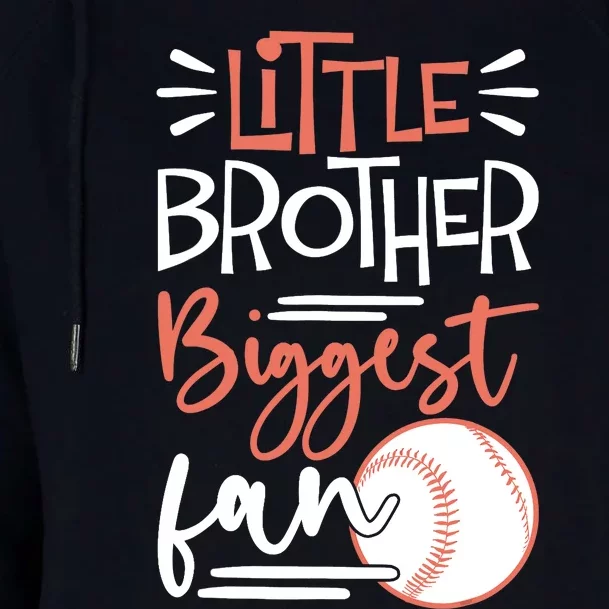 Little Brother Biggest Fan Baseball Season Womens Funnel Neck Pullover Hood