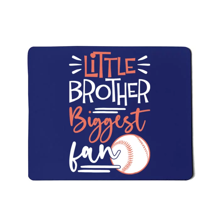 Little Brother Biggest Fan Baseball Season Mousepad