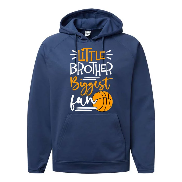 Little Brother Biggest Fan Basketball, Basketball Performance Fleece Hoodie